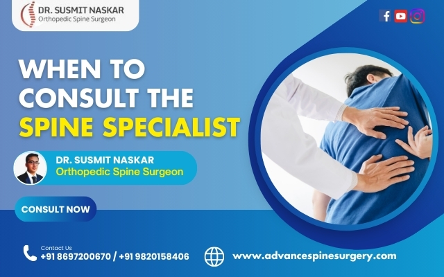 When to Consult the Spine Specialist